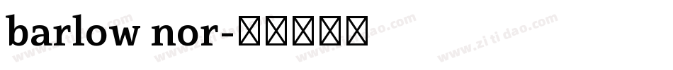barlow nor字体转换